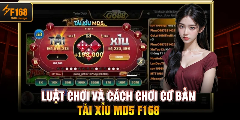 Luật chơi và cách chơi cơ bản Tài Xỉu MD5 f168