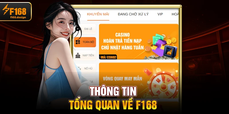 Thông tin tổng quan về F168