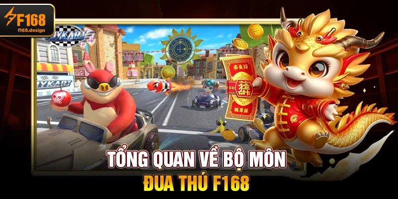 Tổng quan về bộ môn đua thú F168
